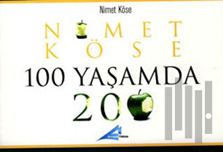 100 Yaşamda 200