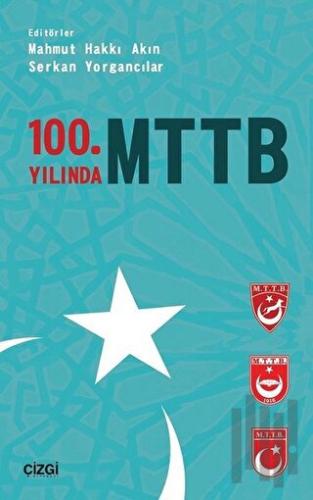 100. Yılında MTTB | Kitap Ambarı