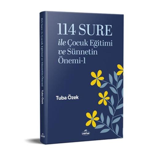 114 Sure ile Çocuk Eğitimi ve Sünnetin Önemi-1 | Kitap Ambarı