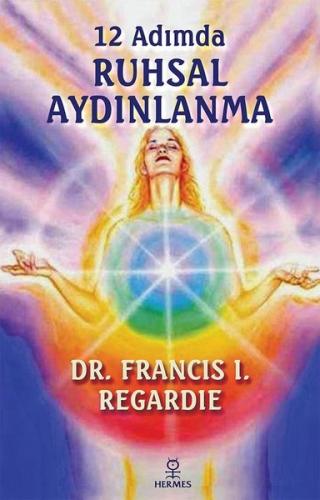 12 Adımda Ruhsal Aydınlanma | Kitap Ambarı