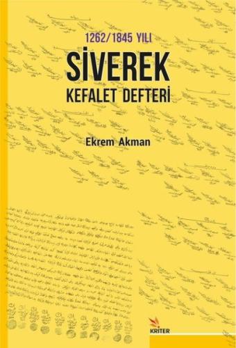 1262 - 1845 Yılı Siverek Kefalet Defteri