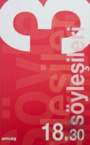 18.30 Söyleşileri 3