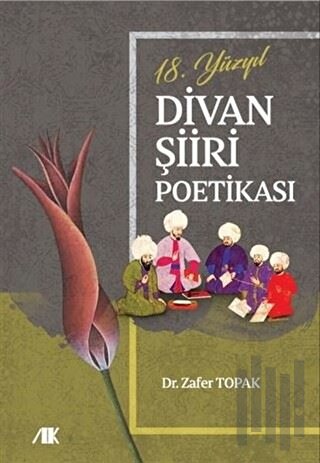 18.Yüzyıl Divan Şiiri Poetikası