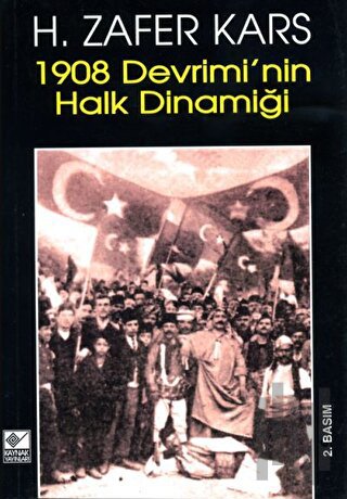1908 Devrimi’nin Halk Dinamiği