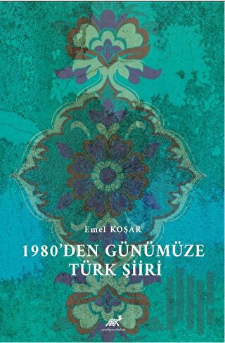1980’den Günümüze Türk Şiiri | Kitap Ambarı