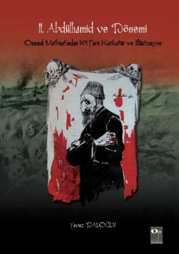 2.Abdülhamid ve Dönemi