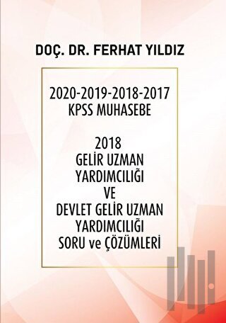 2018 Gelir Uzman Yardımcılığı ve Devlet Gelir Uzman Yardımcılığı Soru ve Çözümleri