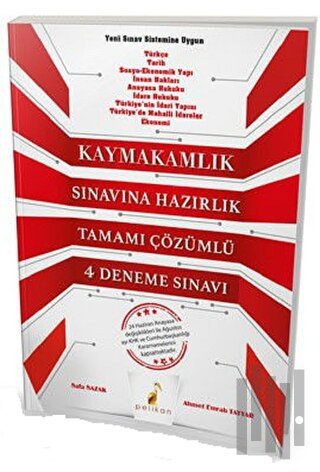 2018 Kaymakamlık Sınavına Hazırlık Tamamı Çözümlü 4 Deneme Sınavı