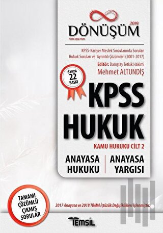 2019 Dönüşüm KPSS Hukuk - Kamu Hukuku Cilt 2 - Anayasa Hukuku - Anayasa Yargısı