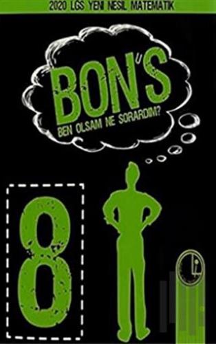 2020 LGS Hazırlık Yeni Nesil Matematik Soru Bankası Ben Olsam Ne Sorar