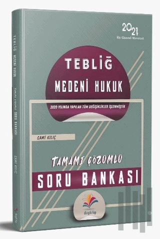 2021 TEBLİĞ Medeni Hukuk Soru Bankası Çözümlü