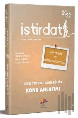 2022 İstirdat İcra Müdür ve Müdür Yardımcılığı Genel Yetenek - Genel Kültür Konu Anlatımı