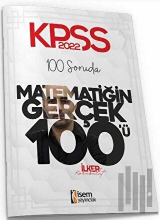 2022 KPSS 100 Soruda Matematiğin Gerçek 100'ü Deneme | Kitap Ambarı