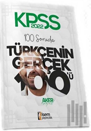 2022 KPSS 100 Soruda Türkçenin Gerçek 100'ü Deneme