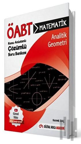 ÖABT Matematik Öğretmenliği Analitik Geometri Konu Anlatımlı Soru Bankası