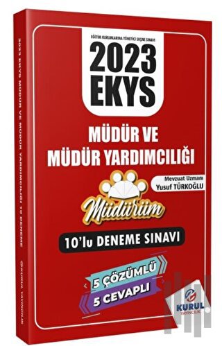 2023 EKYS Müdürüm Serisi Müdür ve Müdür Yardımcılığı 10’lu Deneme Sınavı