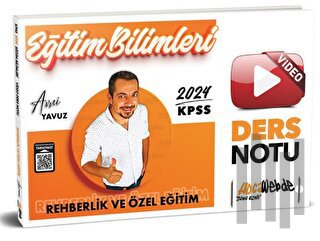 2024 KPSS Eğitim Bilimleri Rehberlik ve Özel Eğitim Video Ders Notları