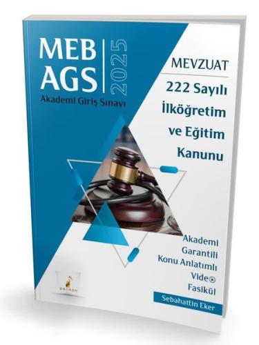 2025 MEB - AGS Mevzuat 222 Sayılı İlköğretim ve Eğitim Kanunu Akademi Giriş Sınavı