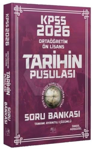 2026 KPSS Lise Ortaöğretim Ön Lisans Tarihin Pusulası Soru Bankası Çözümlü