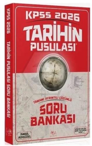 2026 KPSS Tarihin Pusulası Soru Bankası Çözümlü