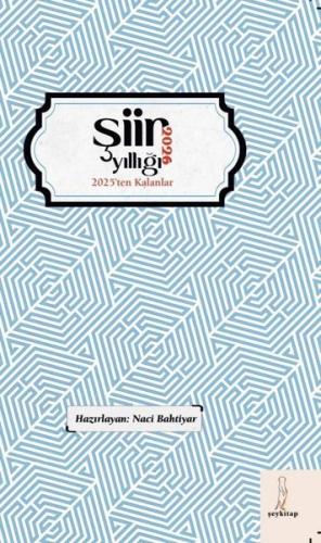 2026 Şiir Yıllığı - 2025'ten Kalanlar