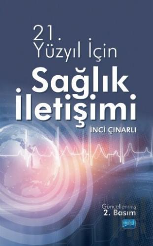 21.Yüzyıl için Sağlık İletişimi