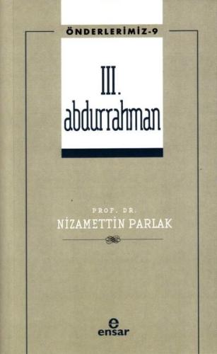 3. Abdurrahman (Önderlerimiz-9) | Kitap Ambarı