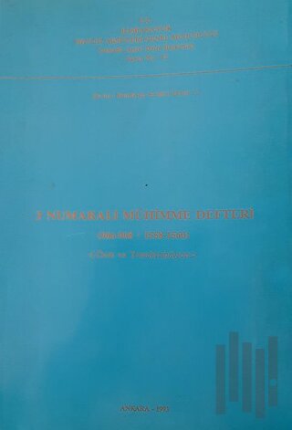 3 Numaralı Mühimme Defteri (966-968/1558-1560)