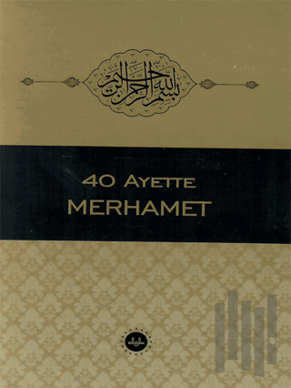 40 Ayette Merhamet
