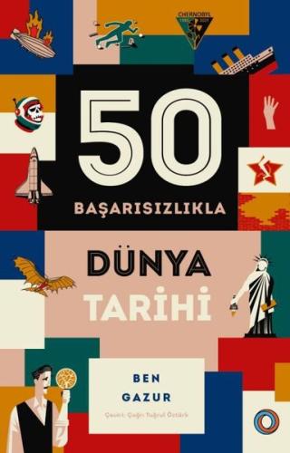 50 Başarısızlıkla Dünya Tarihi | Kitap Ambarı