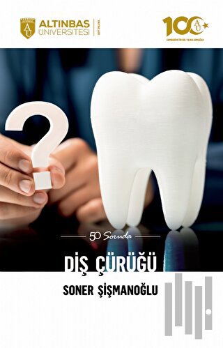 50 Soruda Diş Çürüğü | Kitap Ambarı