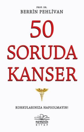 50 Soruda Kanser