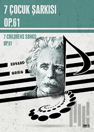 7 Çocuk Şarkısı Op.61 - 7 Childrens Songs Op.61
