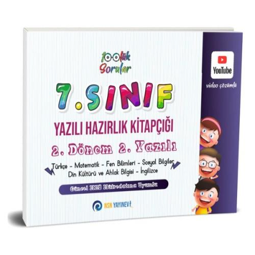 7. Sınıf Yazılı Hazırlık Kitapçığı  2. Dönem 2. Yazılı