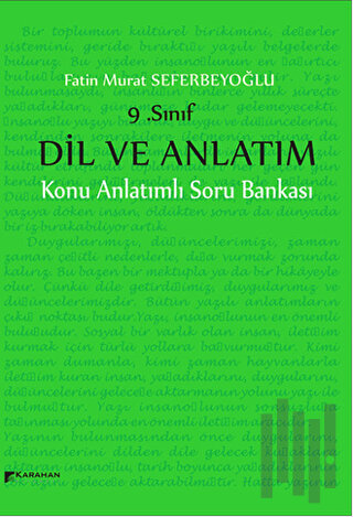 9. Sınıf Dil ve Anlatım Konu Anlatımlı Soru Bankası | Kitap Ambarı