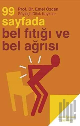 99 Sayfada Bel Fıtığı ve Bel Ağrısı