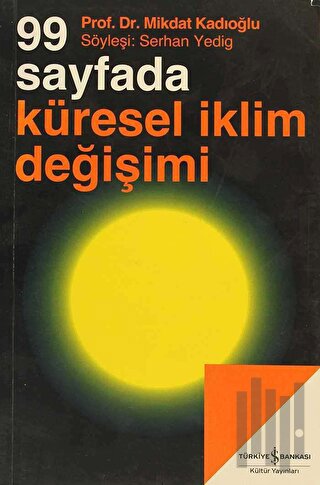 99 Sayfada Küresel İklim Değişimi