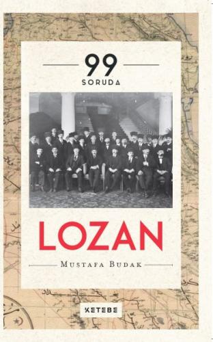 99 Soruda Lozan (Ciltli)