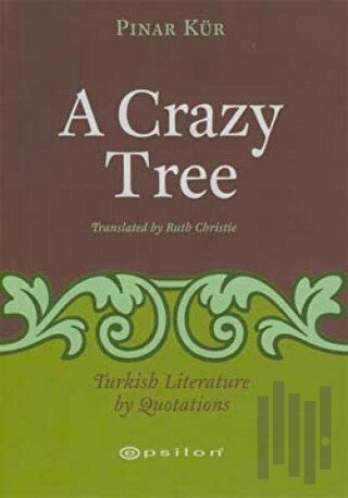 A Crazy Tree Turkish Literature by Luotations