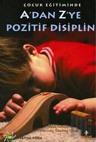 A’dan Z’ye Pozitif Disiplin