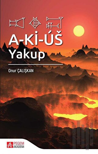 A-Ki-Us: Yakup
