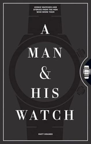A Man & His Watch
