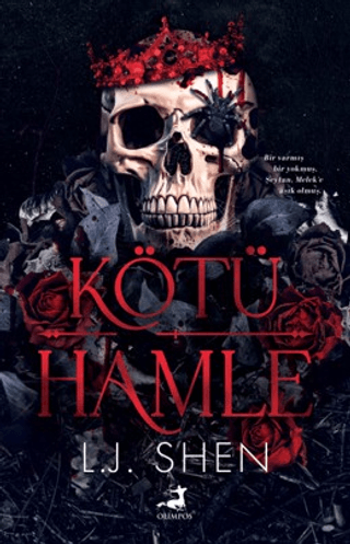 Kötü Hamle - Kötüler Cemiyeti 1 | Kitap Ambarı