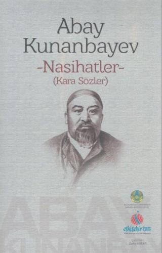 Abay Kunanbayev - Nasihatler (Kara Sözler)