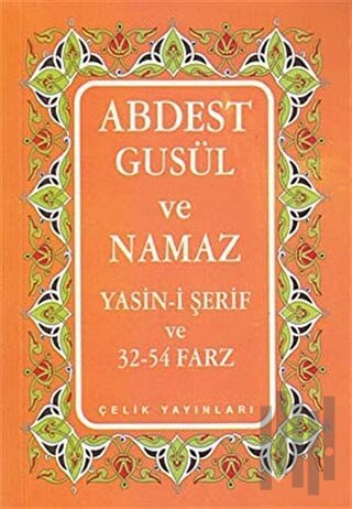 Abdest Gusül ve Namaz