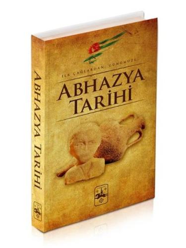 Abhazya Tarihi | Kitap Ambarı