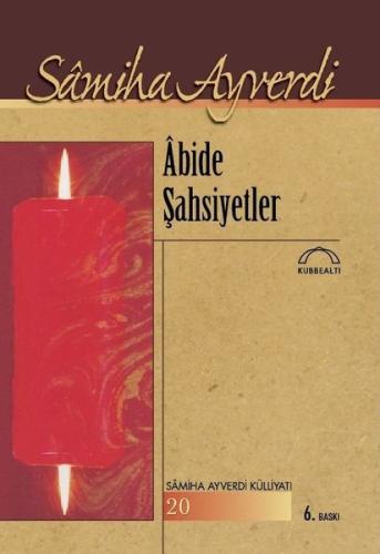 Abide Şahsiyetler | Kitap Ambarı