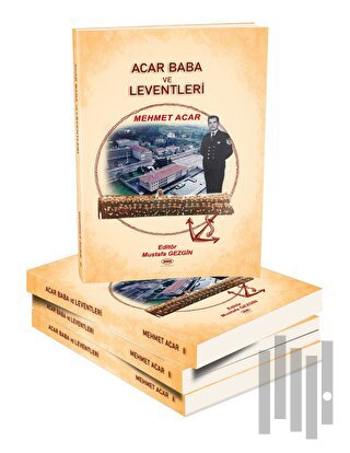 Acar Baba Ve Leventleri | Kitap Ambarı