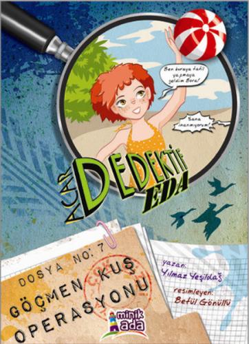 Acar Dedektif Eda - Göçmen Kuş Operasyonu | Kitap Ambarı