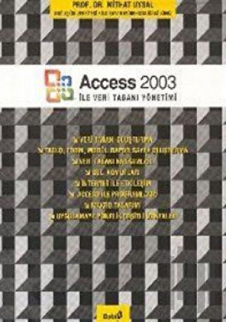 Access 2003 ile Veri Tabanı Yönetimi